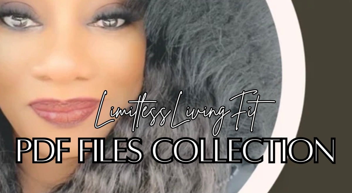 LimitlessLivingFit PDF Files Collection