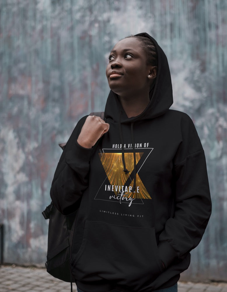 “Hold A Vision Of Inevitable Victory” Hoodie