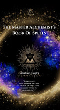 The Master Alchemist’s Book Of Spells By Francesca - Digital Download